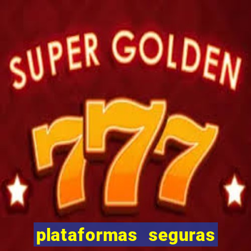 plataformas seguras de jogos